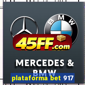 plataforma bet 917